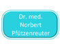 Dr. med. Norbert Pfützenreuter