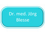Dr. med. Jörg Blesse