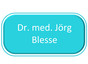 Dr. med. Jörg Blesse