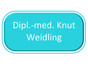 Dipl.-med. Knut Weidling
