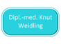 Dipl.-med. Knut Weidling