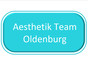 Aesthetik Team Oldenburg