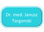 Dr. med. Janusz Targonski