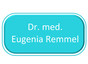 Dr. med. Eugenia Remmel