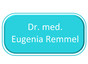 Dr. med. Eugenia Remmel
