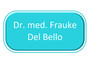 Dr. med. Frauke Del Bello