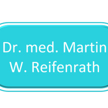 Dr. med. Martin W. Reifenrath