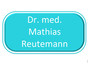 Dr. med. Mathias Reutemann