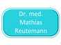 Dr. med. Mathias Reutemann