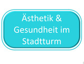 ÄSTHETIK & GESUNDHEIT im Stadtturm