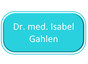 Dr. med. Isabel Gahlen