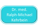 Dr. med. Ralph-Michael Kehrbein
