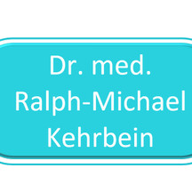 Dr. med. Ralph-Michael Kehrbein