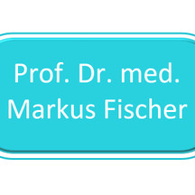 Prof. Dr. med. Markus Fischer