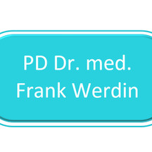 PD Dr. med. Frank Werdin