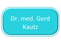 Dr. med. Gerd Kautz