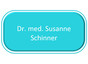 Dr. med. Susanne Schinner