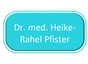 Dr. med. Heike-Rahel Pfister