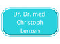 Dr. Dr. med. Christoph Lenzen