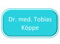 Dr. med. Tobias Köppe