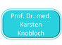 Prof. Dr. med. Karsten Knobloch FACS