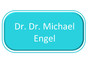 Dr.Dr. Michael Engel