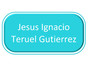 Jesus Ignacio Teruel Gutierrez