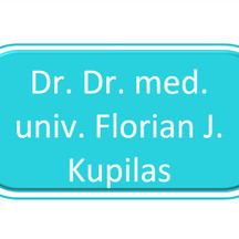 Dr. Dr. med. univ. Florian J. Kupilas