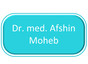 Dr. med. Afshin Moheb