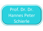 Prof. Dr. Dr. Hannes Peter Schierle