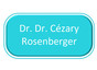 Dr.Dr. Cézary Rosenberger