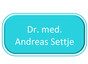 Dr. med. Andreas Settje
