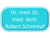 Dr. med. Dr. med. dent. Robert Schrempf