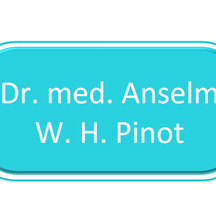 Dr. med. Anselm W. H. Pinot