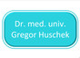 Dr. med. univ. Gregor Huschek