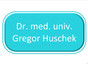Dr. med. univ. Gregor Huschek