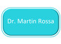 Dr. Martin Rossa