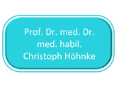 Prof. Dr. med. Dr. med. habil. Christoph Höhnke