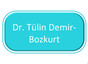 Dr Tülin Demir-Bozkurt
