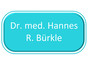 Dr. med. Hannes R. Bürkle