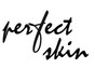 Perfect Skin