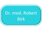 Dr. med. Robert Birk