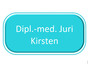 Dipl.-med. Juri Kirsten