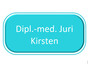 Dipl.-med. Juri Kirsten