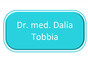 Dr. med. Dalia Tobbia