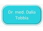 Dr. med. Dalia Tobbia