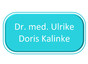 Dr. med. Ulrike Doris Kalinke
