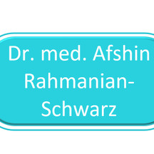 Dr. med. Afshin Rahmanian-Schwarz