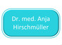 Dr.med. Anja Hirschmüller