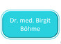 Dr. med. Birgit Böhme